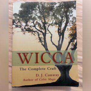 Wicca: The Complete Craft Book